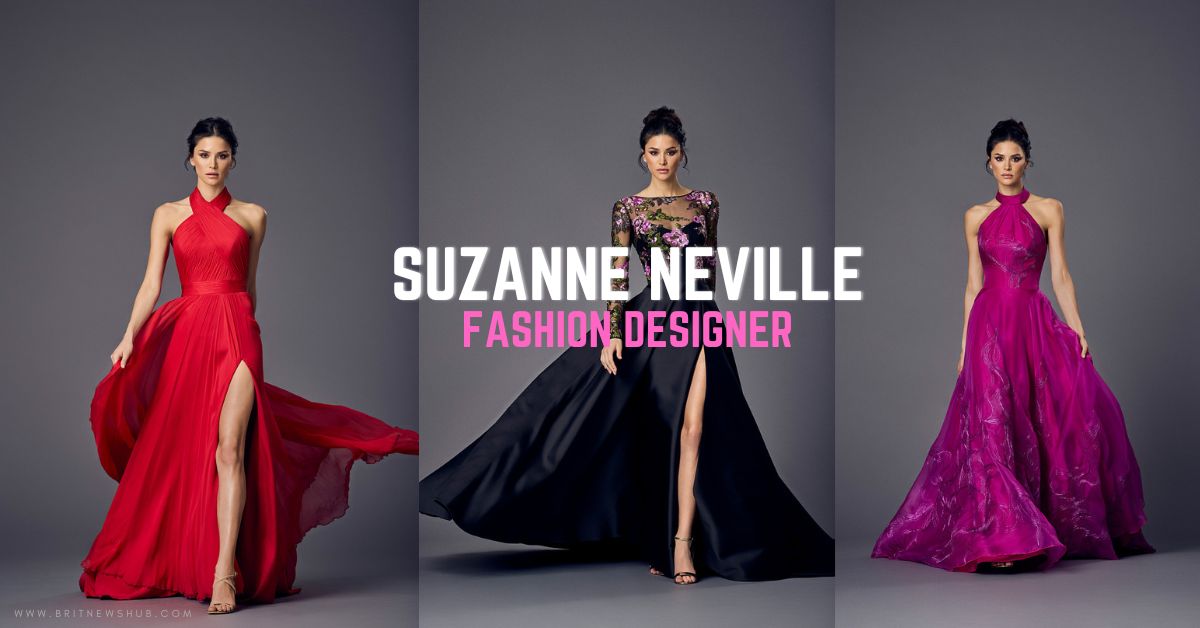 Suzanne Neville: Elevating Elegance in Bridal and Evening Wear